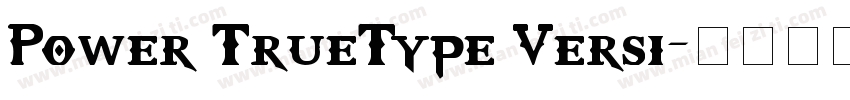 Power TrueType Versi字体转换